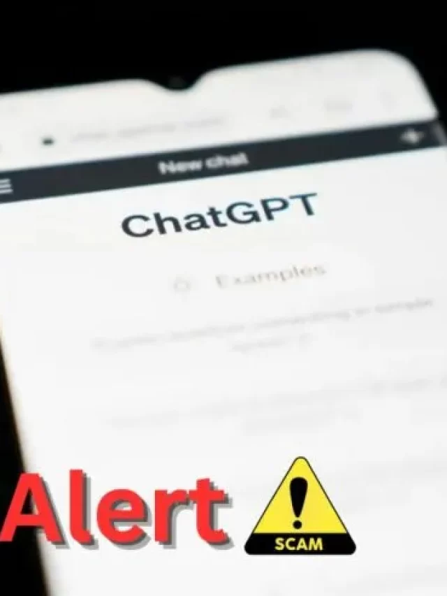 Protect Yourself: 5 Common ChatGPT Scams & Prevention Tips for Online Safety